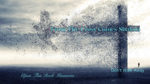 *UTR From Cross Come Peace